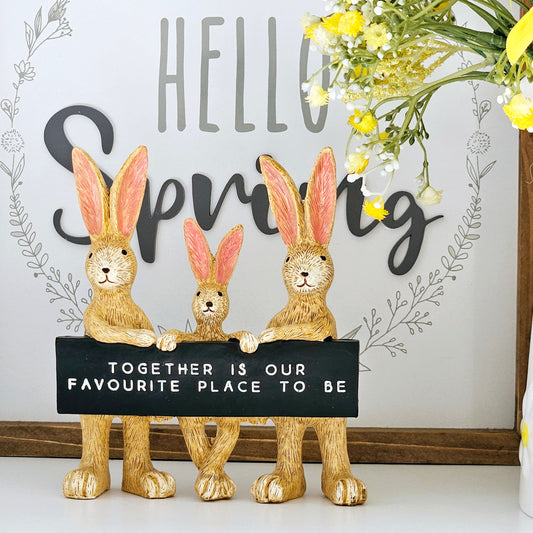 Together is our favourite place to be set of 3 bunnies holding a black and white plaque