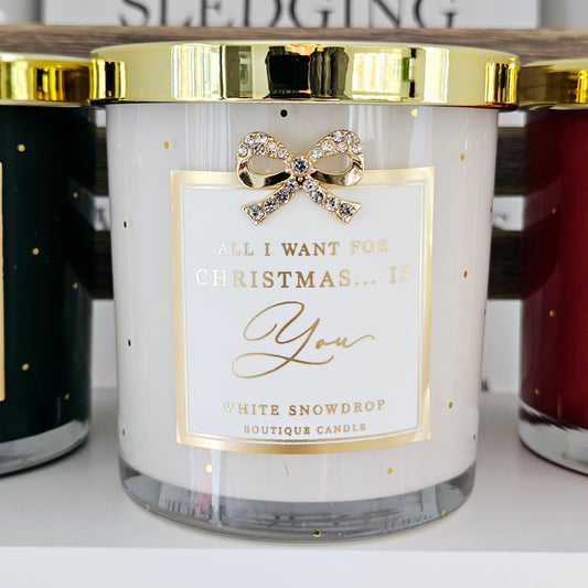 All I want for Christmas is you candle with Diamanté bow and gold lid