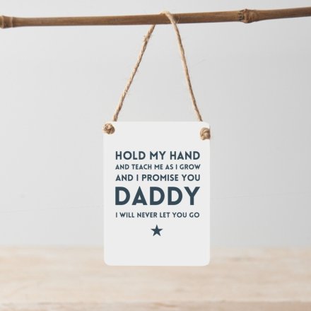 Hold my hand daddy metal sign hanging plaque