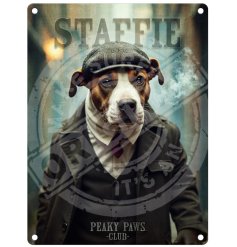 Staffy Peaky Paws Metal Sign