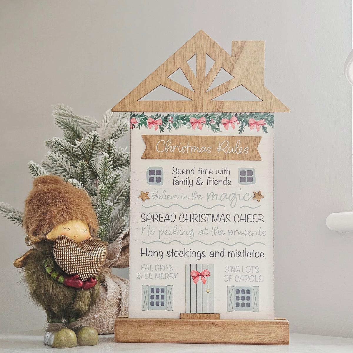 Christmas Rules Standing Wooden House Plaque – Holly Cottage